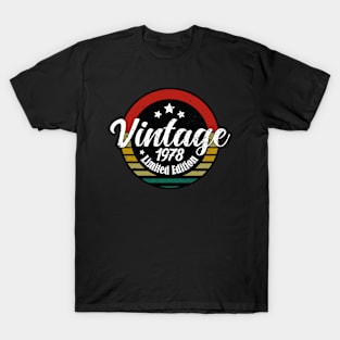 Limited Edition Vintage 1978 birthday - 45st Birthday gift T-Shirt